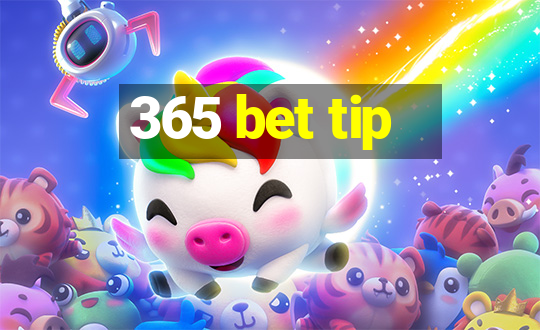 365 bet tip