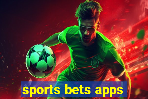 sports bets apps