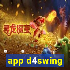 app d4swing