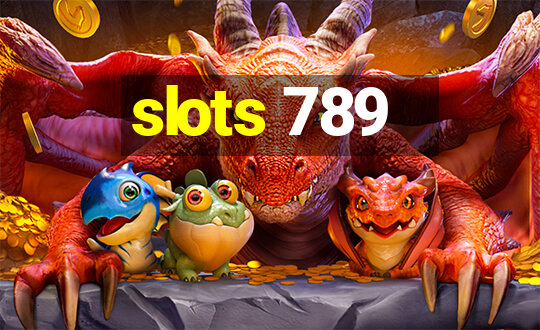 slots 789