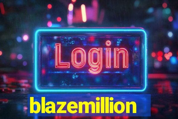 blazemillion