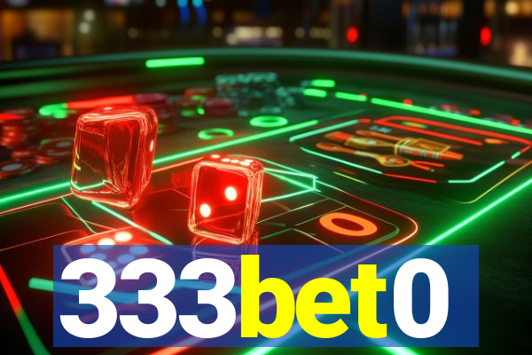 333bet0