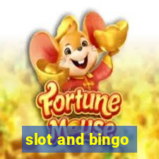 slot and bingo