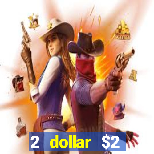 2 dollar $2 deposit casino free spins