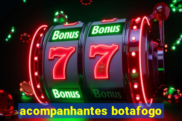 acompanhantes botafogo