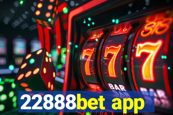 22888bet app