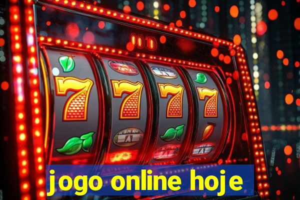 jogo online hoje