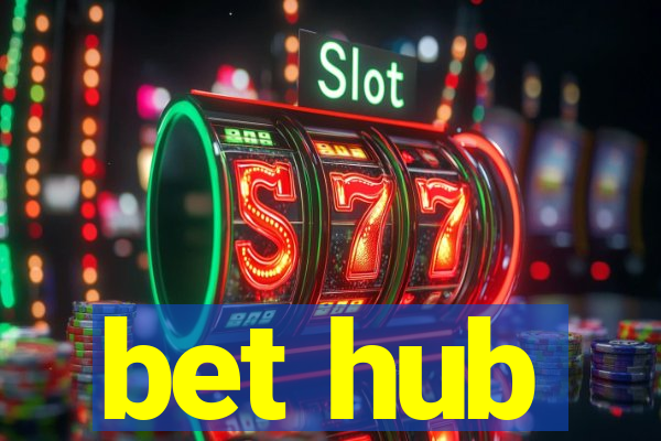 bet hub