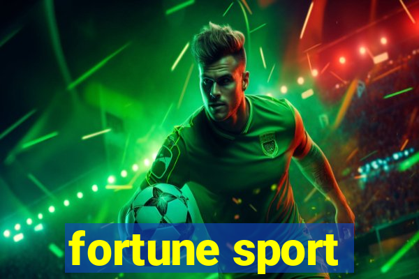 fortune sport