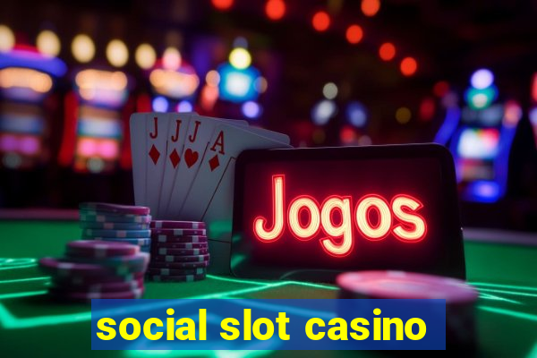 social slot casino