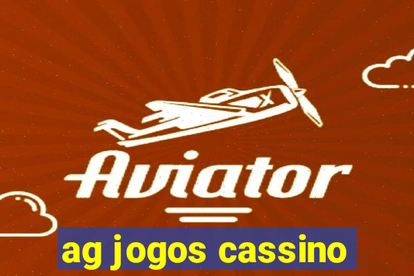 ag jogos cassino