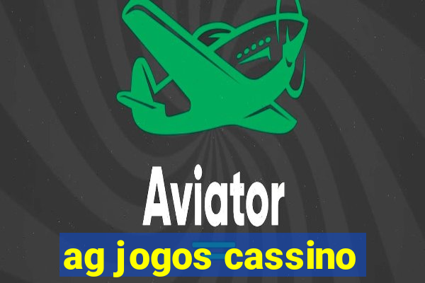 ag jogos cassino