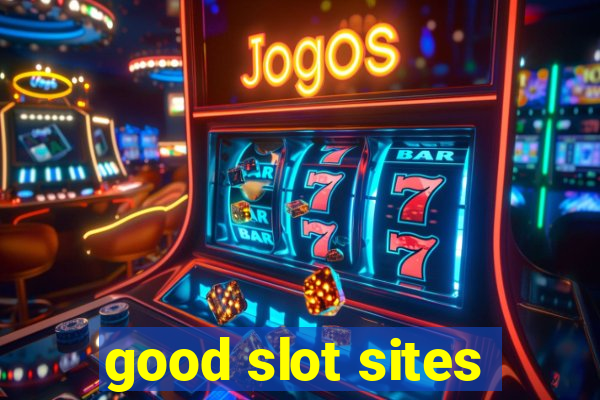 good slot sites