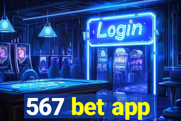 567 bet app