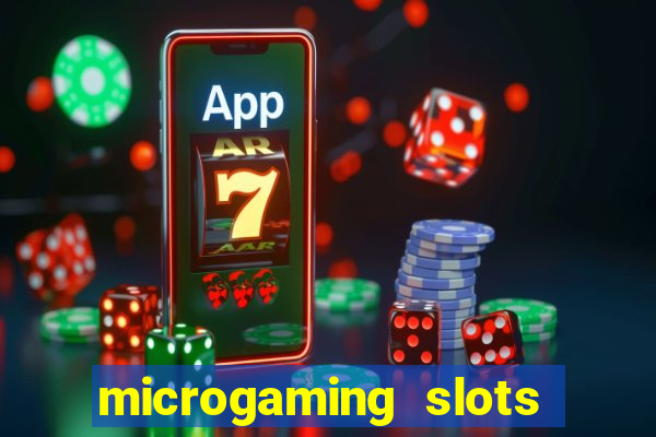 microgaming slots free play