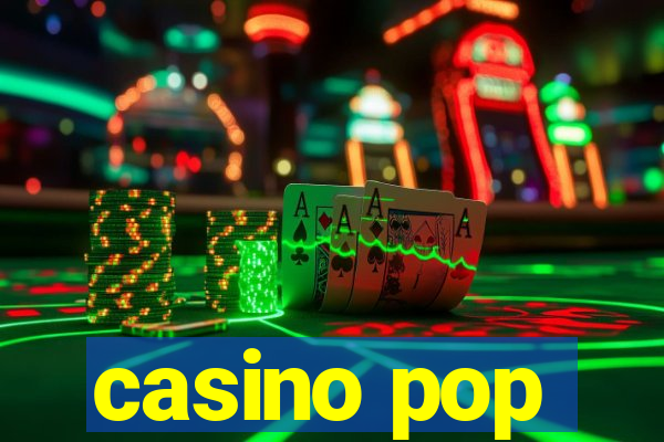 casino pop