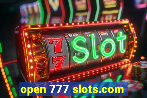 open 777 slots.com