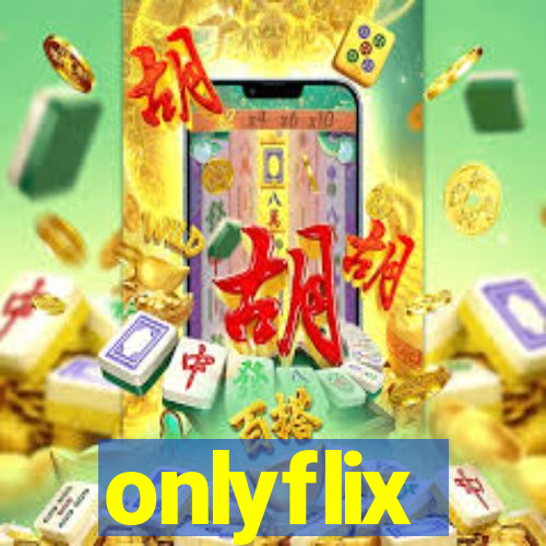 onlyflix