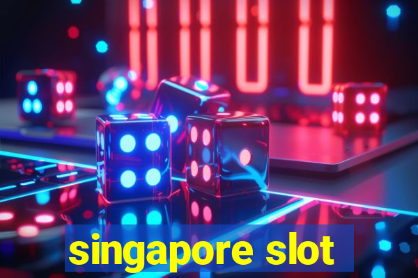 singapore slot