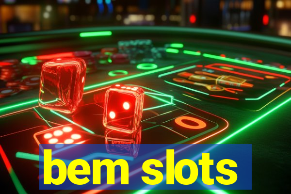 bem slots