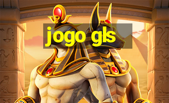 jogo gls