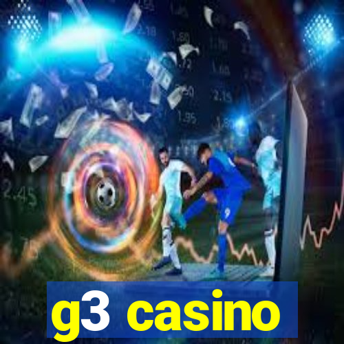 g3 casino