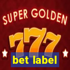 bet label