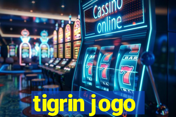 tigrin jogo