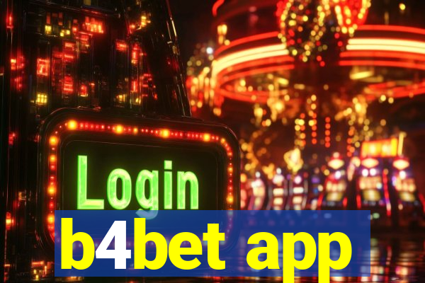 b4bet app