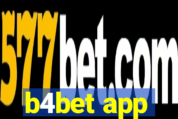 b4bet app