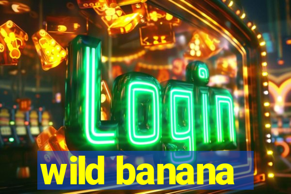 wild banana