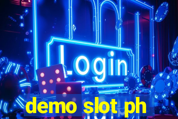 demo slot ph