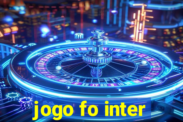 jogo fo inter