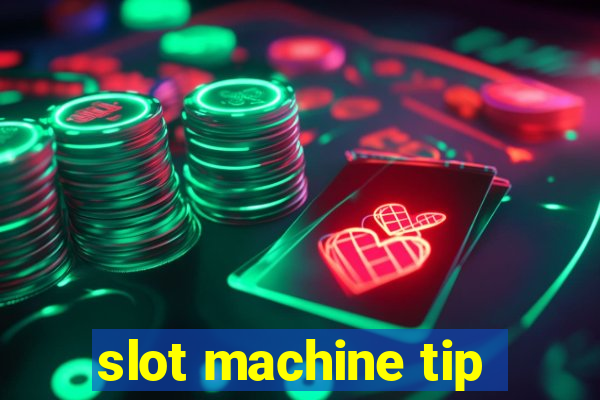 slot machine tip