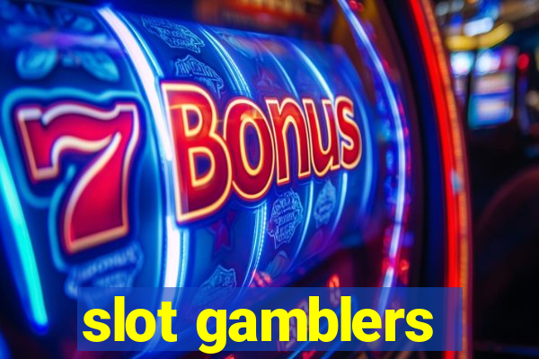 slot gamblers