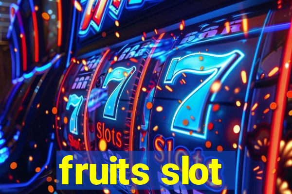 fruits slot