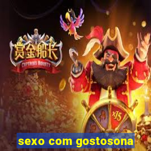 sexo com gostosona