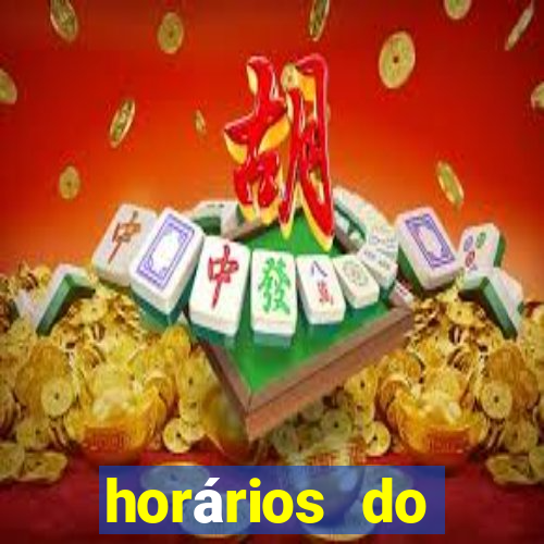 horários do fortune tiger