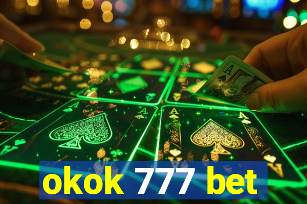 okok 777 bet