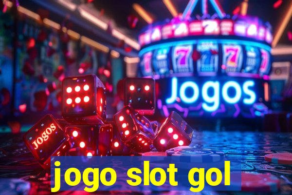 jogo slot gol