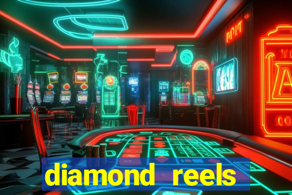 diamond reels casino review