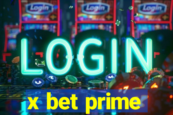 x bet prime