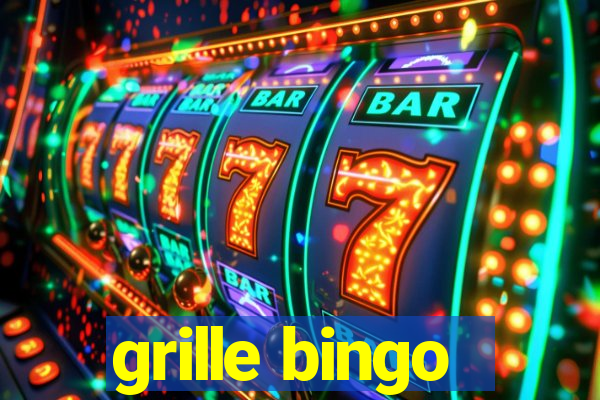 grille bingo