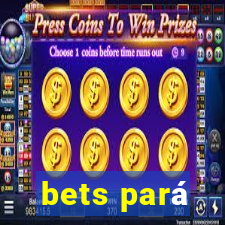 bets pará