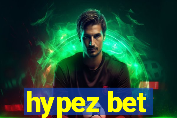 hypez bet