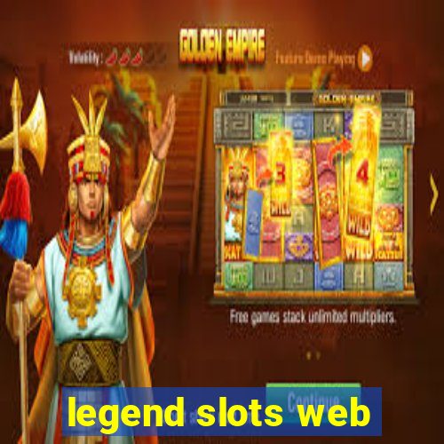 legend slots web