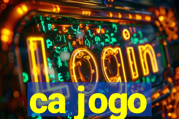 ca jogo