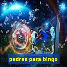 pedras para bingo