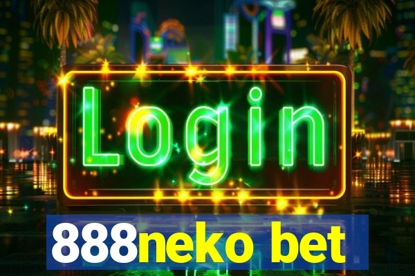 888neko bet