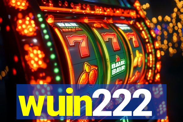 wuin222